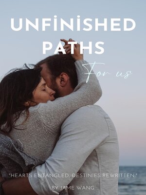cover image of Unfinished Paths